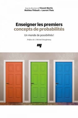 Enseigner les premiers concepts de probabilités - Un monde de possibilités!