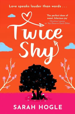 Twice Shy - the most hilarious and feel-good romance