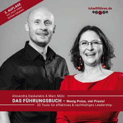 Das Führungsbuch - 33 Tools für effektives &amp; nachhaltiges Leadership