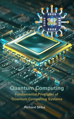 Quantum Computing: Fundamental Principles of Quantum Computing Systems