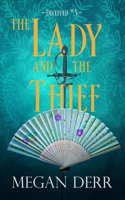 The Lady and the Thief - Deceived, #5