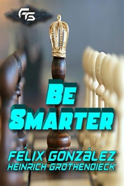 Be Smarter - Be Smarter, #1