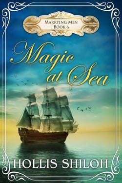 Magic At Sea - Marrying Men, #6
