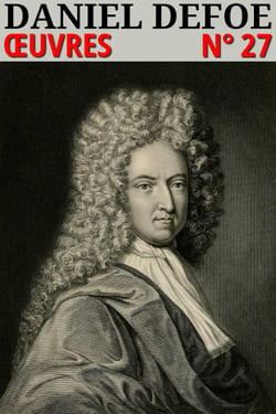 Daniel Defoe - Oeuvres - Classcompilé n° 27