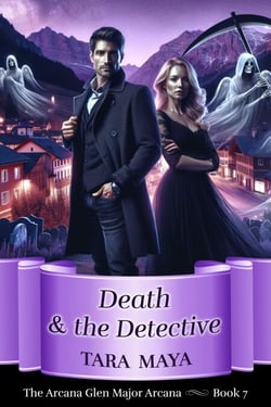 Death and the Detective - Arcana Glen Major Arcana Series, #7
