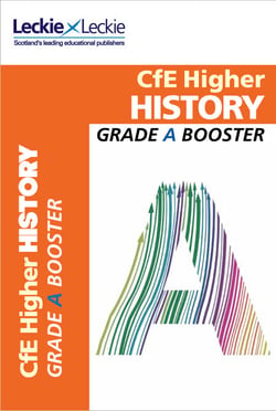 Higher History Grade Booster for SQA Exam Revision - Maximise Marks and Minimise Mistakes to Achieve Your Best Possible Mark