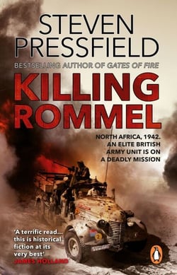 Killing Rommel - An action-packed, tense and thrilling wartime adventure guaranteed to keep you on the edge of your seat