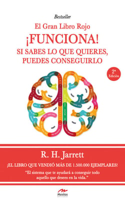 ¡Funciona! - Si sabes lo que quieres, puedes conseguirlo