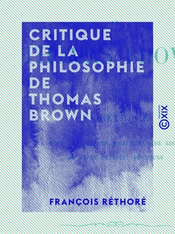 Critique de la philosophie de Thomas Brown