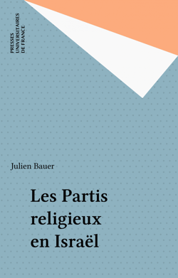 Les Partis religieux en Israël