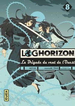 Log Horizon, la brigade du vent de l'ouest - Tome 8