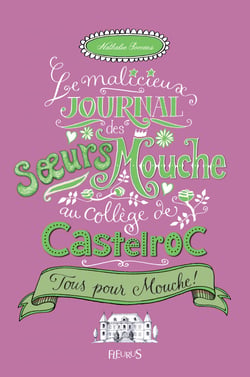 Tous pour Mouche ! - Tome 2