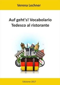 Auf geht's! Vocabolario - Tedesco al ristorante