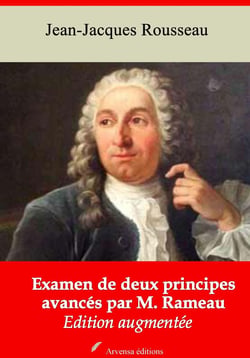 Examen de deux principes avancés par M. Rameau – suivi d'annexes - Nouvelle édition 2019