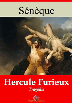 Hercule furieux – suivi d'annexes - Nouvelle édition 2019