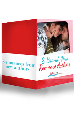 8 Brand-New Romance Authors - If Only... / A Deal Before the Altar / Falling for Her Captor / Here Comes the Bridesmaid / The Surgeon's Christmas Wish / All's Fair in Lust &amp; War / The Pirate Hunter / Dressed to Thrill