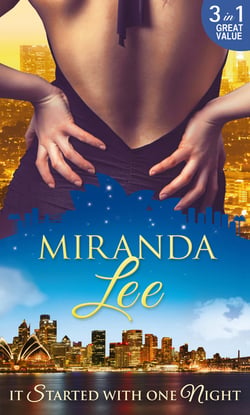 It Started With One Night - The Magnate's Mistress / His Bride for One Night / Master of Her Virtue
