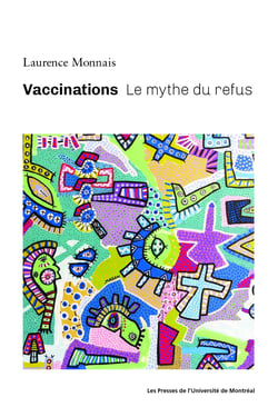 Vaccinations - Le mythe du refus