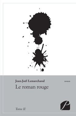Le roman rouge - Tome II
