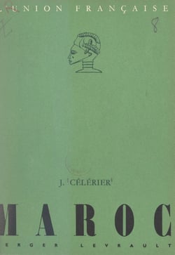 Maroc - Avec 5 cartes et 19 photographies hors texte
