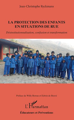 La protection des enfants en situation de rue - Désinstitutionnalisation, confusion et transformation