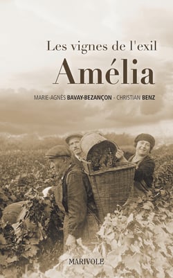 Les Vignes de l'exil - Tome 3 : Amélia