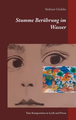 Stumme Berührung im Wasser - Eine Komposition