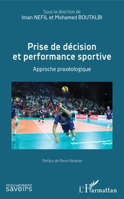 Prise de décision et performance sportive - Approche praxéologique