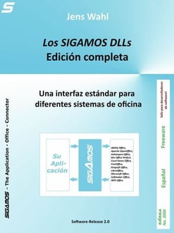 Los Sigamos DLLs - Edición completa - Una interfaz estándar para diferentes sistemas de oficina