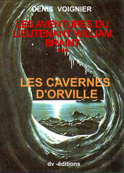Les Aventures du Lieutenant t3 - Les Cavernes d'Orville