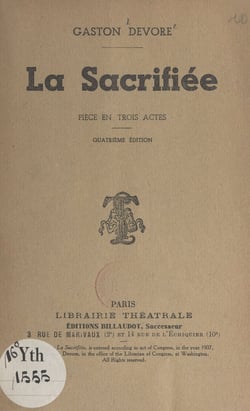 La sacrifiée - Pièce en trois actes