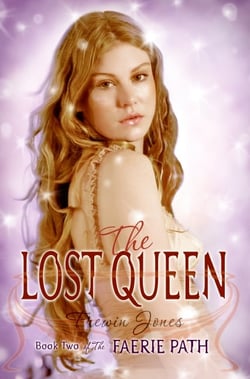 The Faerie Path #2: The Lost Queen - Book Two of The Faerie Path