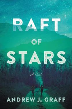 Raft of Stars - A Novel