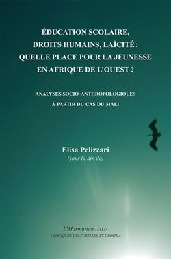 Education scolaire, droits humains, laïcité: - quelle place pour la jeunessse en Afrique de l'Ouest ?
