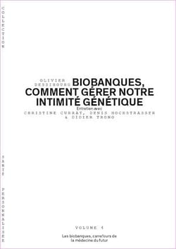 Biobanques, comment gérer notre intimité génétique - Volume 4/6 - Les biobanques, carrefours de la médecine du futur