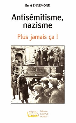 Antisémitisme, nazisme - Plus jamais ça !