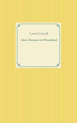 Alice's Abenteuer im Wunderland
