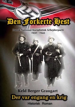Den Forkerte Hest - Der var engang en krig