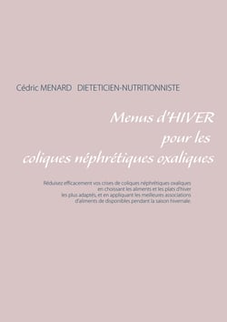 Menus d'hiver pour les coliques néphrétiques oxaliques