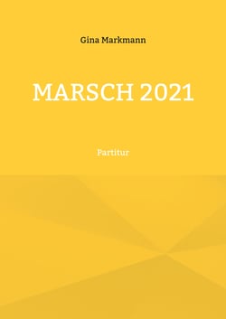 Marsch 2021 - Partitur
