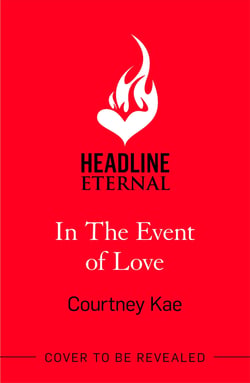 In the Event of Love - A sweet and steamy Christmas rom-com!