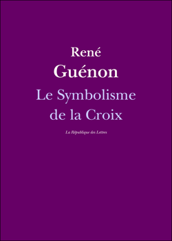 Le Symbolisme de la Croix