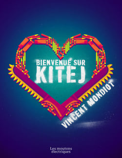 Bienvenue sur Kitej - Colonie Kitej, T3