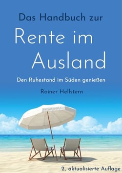 Das Handbuch zur Rente im Ausland - Den Ruhestand im Süden genießen
