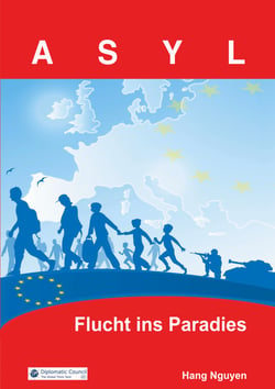 Asyl - Flucht ins Paradies