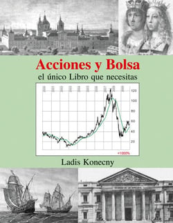 Acciones y Bolsa - el único Libro que necesitas