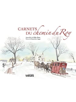 Carnets du chemin du Roy