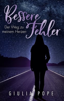 Bessere Fehler - Der Weg zu meinem Herzen