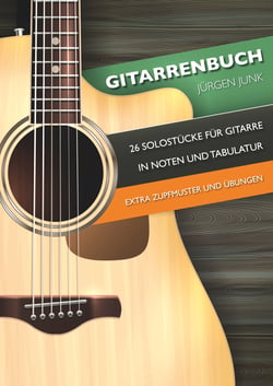 Gitarrenbuch - 26 Solostücke für Gitarre