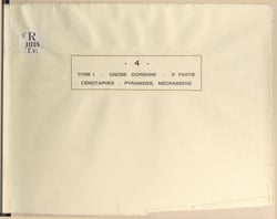 Retour aux sources méconnues : Alger-Sèvres, 1923-1963 - Titre I : gnose dorienne ; 3e partie ; cénotaphes ; pyramides, médrassens